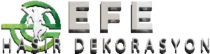 Efe Hasır Dekorasyon